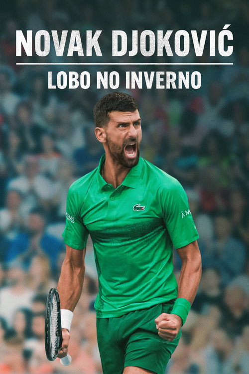 NOVAK DJOKOVIC: O Lobo no Inverno (2026)