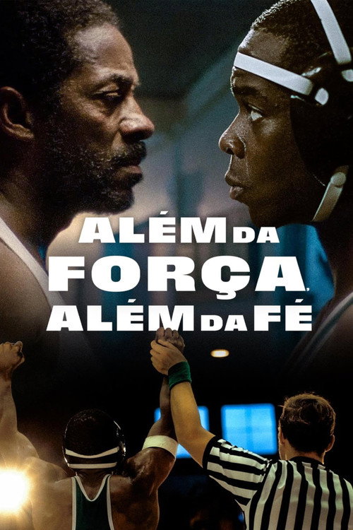 Além da Força, Além da Fé (2024)