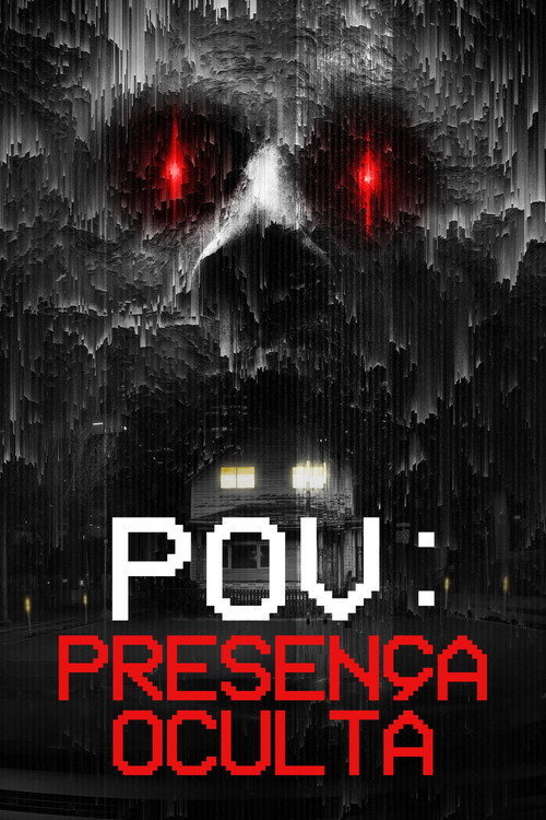 POV: Presença Oculta (2025)