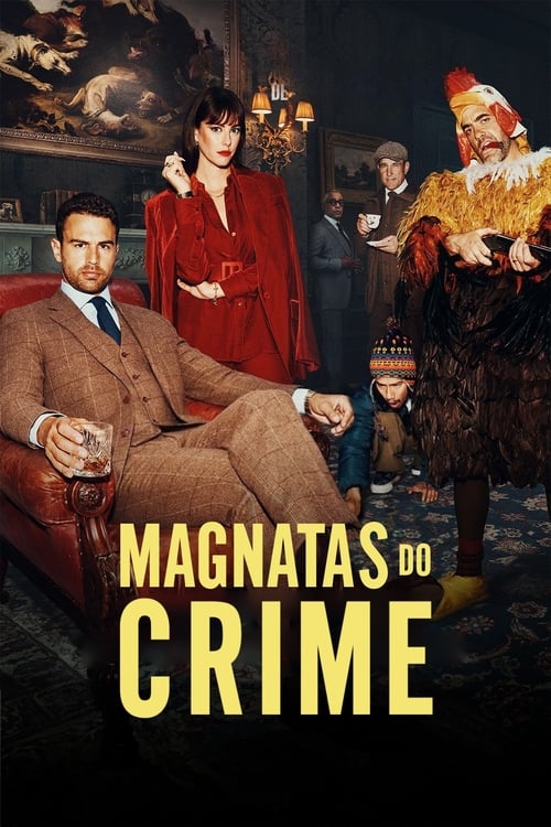Magnatas do Crime 1ª e 2ª Temporada (2026)